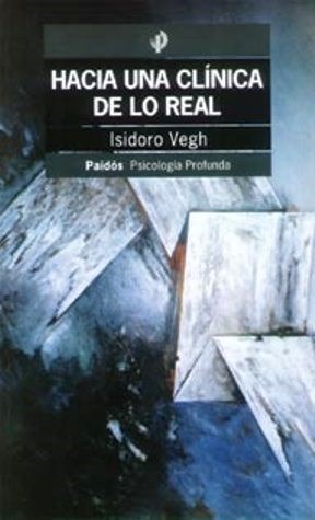 Papel HACIA UNA CLINICA DE LO REAL (PSICOLOGIA PROFUNDA 10217)