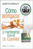 Papel COMO ADELGAZAR Y MANTENERSE CON EL DR CORMILLOT (BIBLIOTECA CORMILLOT 12550)