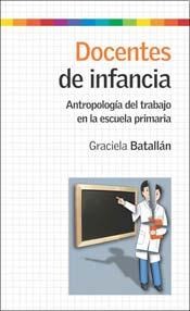 Papel DOCENTES DE INFANCIA ANTROPOLOGIA DEL TRABAJO EN LA ESCUELA (CUESTIONES 53052)