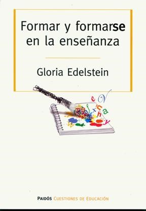 Papel FORMAR Y FORMARSE EN LA ENSEÑANZA (CUESTIONES DE EDUCACION 53061)