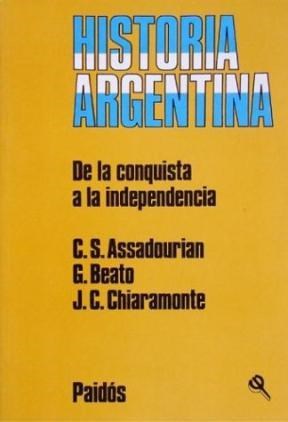 Papel DE LA CONQUISTA A LA INDEPENDENCIA 2 (HISTORIA ARGENTINA 40002)