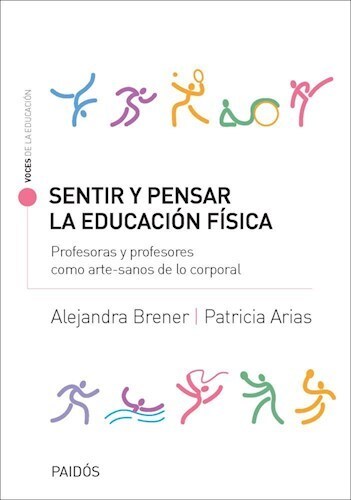 Papel SENTIR Y PENSAR LA EDUCACIÓN FÍSICA.