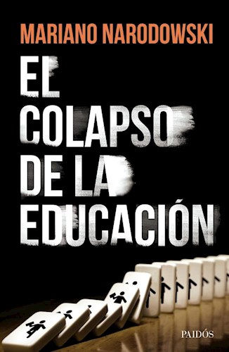 Papel Colapso De La Educacion, El