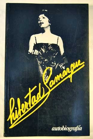 Papel LIBERTAD LAMARQUE AUTOBIOGRAFIA (BIOGRAFIA E HISTORIA)