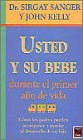Papel USTED Y SU BEBE DURANTE EL PRIMER AÑO DE VIDA (PARA VIVIR MEJOR)