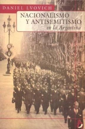Papel Nacionalismo Y Antisemitismo En La Argentina
