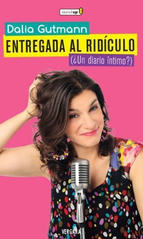 Papel ENTREGADA AL RIDICULO (COLECCION STAND UP) (RUSTICO)
