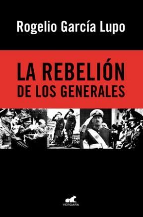 Papel Rebelion De Los Generales, La
