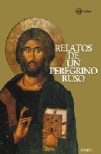 Papel RELATOS DE UN PEREGRINO RUSO A SU PADRE ESPIRITUAL