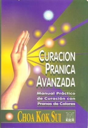 Papel CURACION PRANICA AVANZADA MANUAL PRACTICO DE CURACION