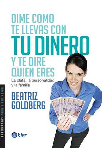 Papel DIME COMO TE LLEVAS CON TU DINERO Y TE DIRE QUIEN ERES