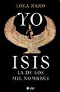 Papel YO ISIS LA DE LOS MIL NOMBRES
