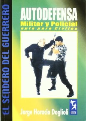 Papel AUTODEFENSA MILITAR Y POLICIAL APTA PARA CIVILES