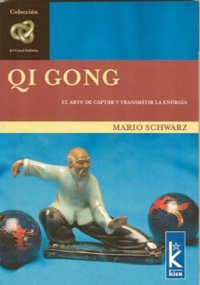 Papel QI GONG EL ARTE DE CAPTAR Y TRANSMITIR LA ENERGIA
