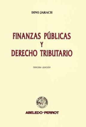 Papel FINANZAS PUBLICAS Y DERECHO TRIBUTARIO (3/EDICION)