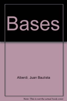 Papel Bases De Alberdi, Las
