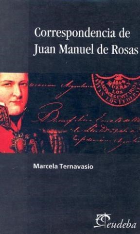 Papel Correspondencia de Juan Manuel de Rosas
