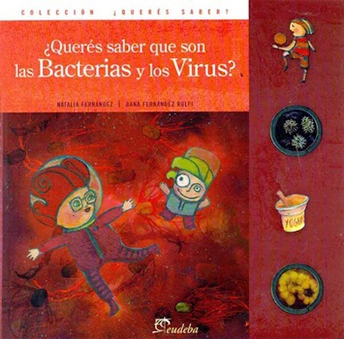 Papel ¿Querés saber qué son las bacterias y los virus?