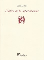 Papel POLITICA DE LA SUPERVIVENCIA (PENSAMIENTO CONTEMPORANEO)