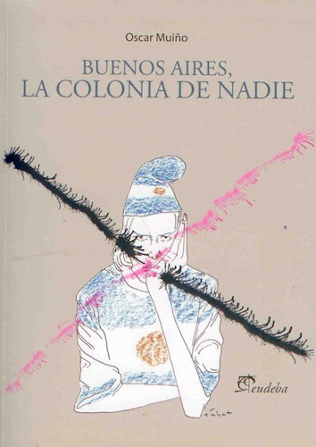E-book Buenos Aires, la colonia de nadie