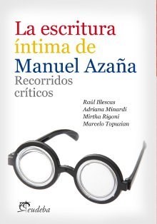 Papel La escritura íntima de Manuel Azaña