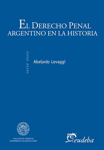E-book El derecho penal argentino en la historia
