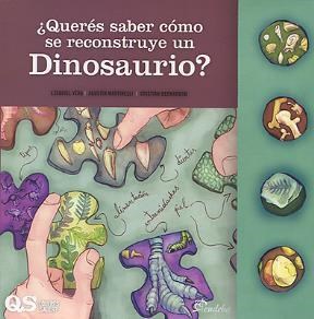 Papel ¿QUERES SABER COMO SE RECONSTRUYE UN DINOSAURIO?