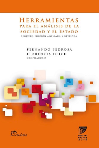Papel HERRAMIENTAS PARA EL ANALISIS DE LA SOCIEDAD Y EL ESTADO (UBA XXI) (RUSTICO)