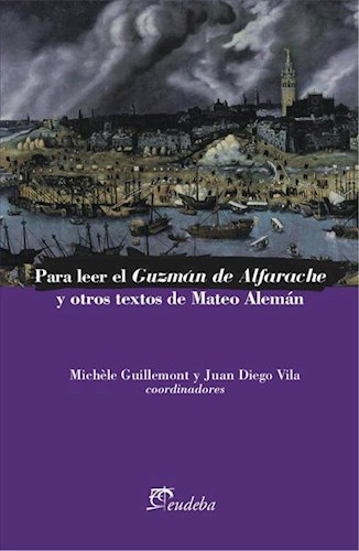 E-book Para leer el Guzmán de Alfarache y otros textos de Mateo Alemán
