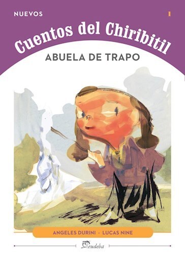 Papel ABUELA DE TRAPO (COLECCION NUEVOS CUENTOS DEL CHIRIBITIL 1)