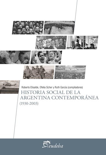 Papel Historia social de la Argentina contemporánea (1930-2003)