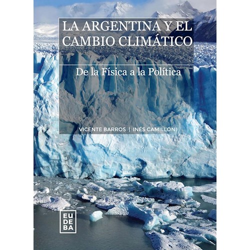 Papel LA ARGENTINA Y EL CAMBIO CLIMATICO
