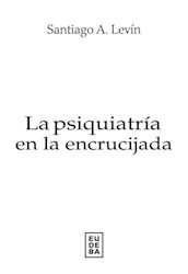 Papel La Psiquiatría En La Encrucijada