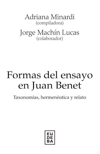 Papel Formas del ensayo en Juan Benet