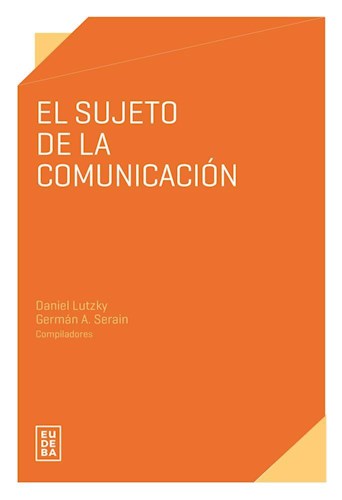 E-book El sujeto de la comunicación