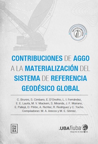 Papel Contribuciones de AGGO a la materialización del sistema de referencia geodésico global