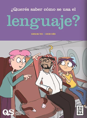 Papel ¿Querés saber cómo se usa el lenguaje?