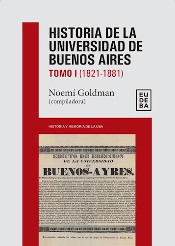 E-book Historia de la Universidad de Buenos Aires: 1821-1881