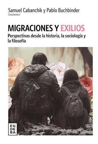 Papel Migraciones y exilios