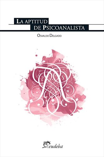 E-book La aptitud de psicoanalista