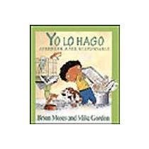 Papel YO LO HAGO APRENDER A SER RESPONSABLE (COLECCION VALORES)