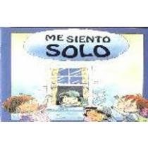  Me Siento Solo (Mis Sentimientos)