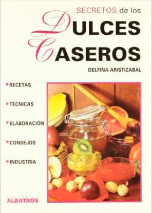 Papel SECRETOS DE LOS DULCES CASEROS (COLECCION SECRETOS)