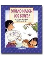 Papel COMO NACEN LOS BEBES APRENDER SOBRE SEXUALIDAD