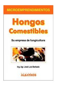 Papel Hongos Comestibles (Su Empresa De Fungicultura)