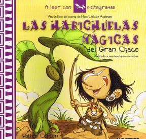 Papel Las Habichuelas Mágicas Del Gran Chaco