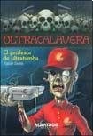 Papel PROFESOR DE ULTRATUMBA (COLECCION ULTRACALAVERA)