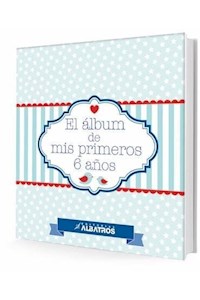 Papel El Álbum De Mis Primeros 6 Años