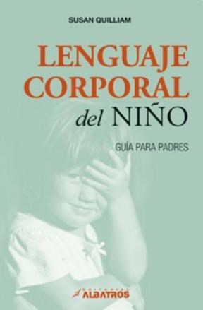 Papel LENGUAJE CORPORAL DEL NIÑO GUIA PARA PADRES