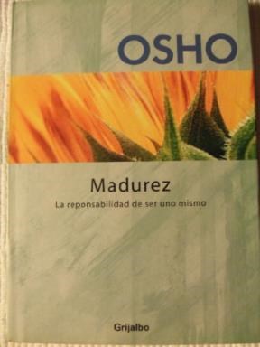 Papel MADUREZ  LA RESPONSABILIDAD DE SER UNO MISMO